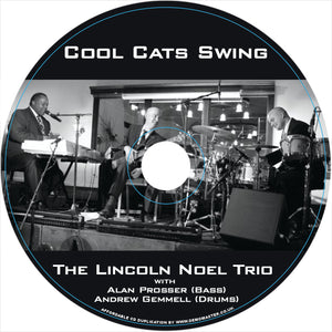 'Cool Cats That Swing' by The Lincoln Noel Trio