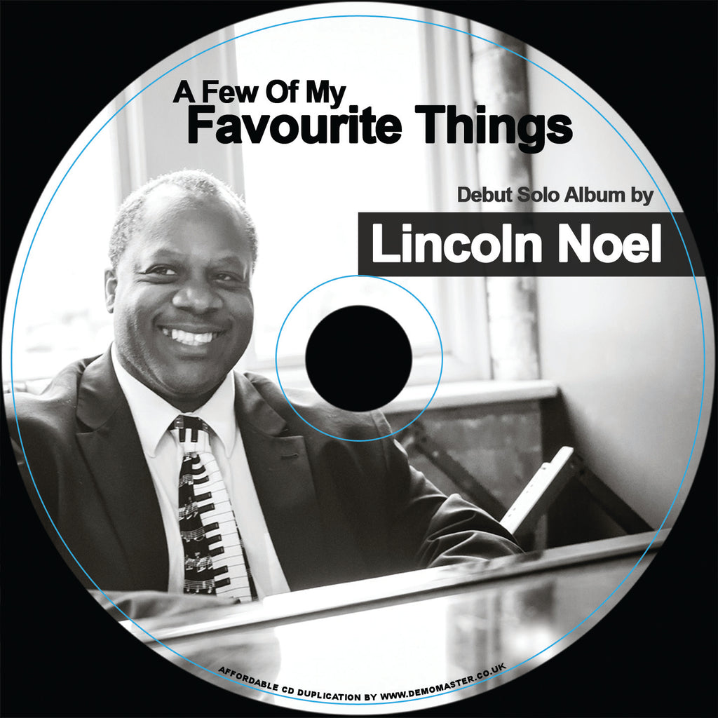 'A Few Of My Favourite Things' by Lincoln Noel
